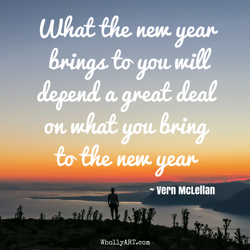 What the new year  brings to you will depend a great deal on what you bring  to the new year