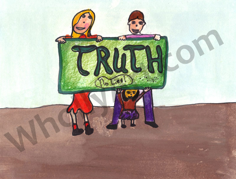 WhollyART~ Teaching Whole, Positive Values Through ART: Truth