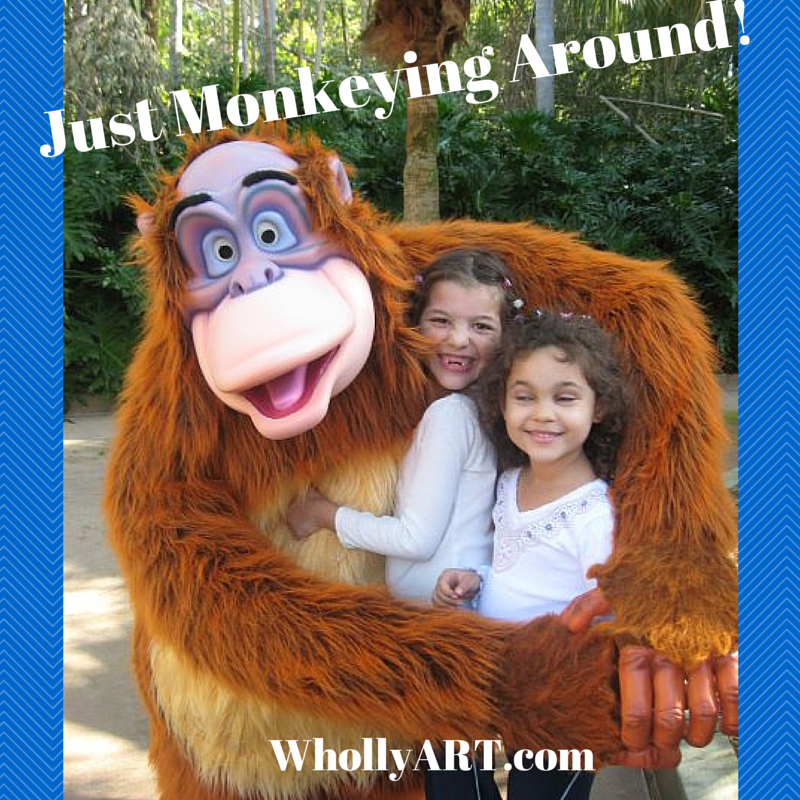 Just Monkeying Around!