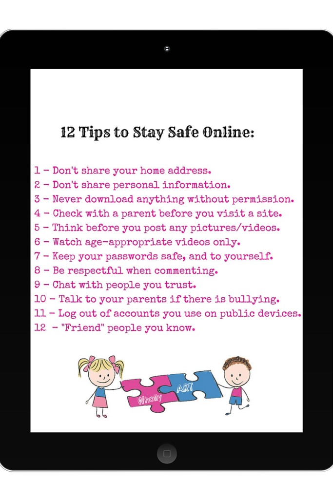 12 Tips to Stay Safe Online - Internet Safety for Kids - Internet Safety for Teens - WhollyART