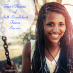 The 7 Habits of Self-Confident Teens Series