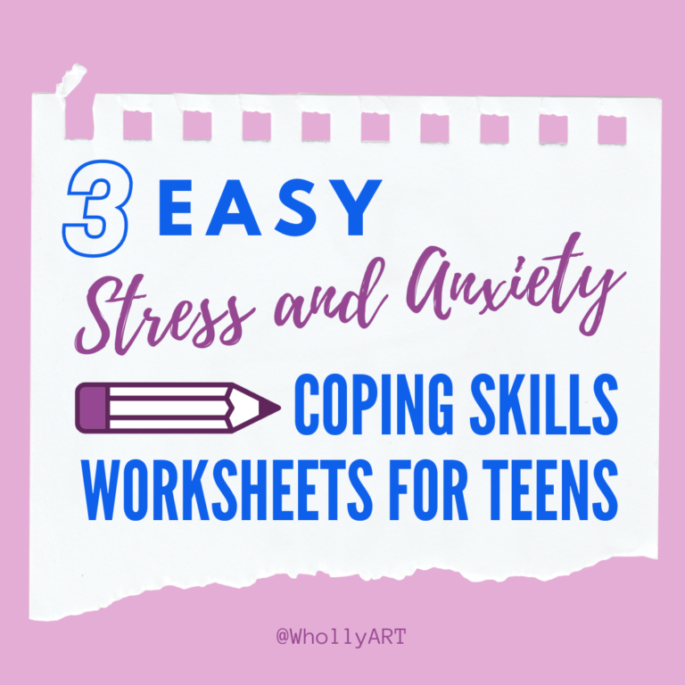 3 Easy Stress and Anxiety Coping Skills Worksheets for Teens